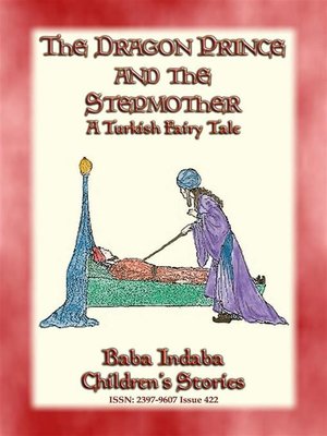 cover image of THE DRAGON PRINCE AND THE STEPMOTHER--A Persian Fairytale